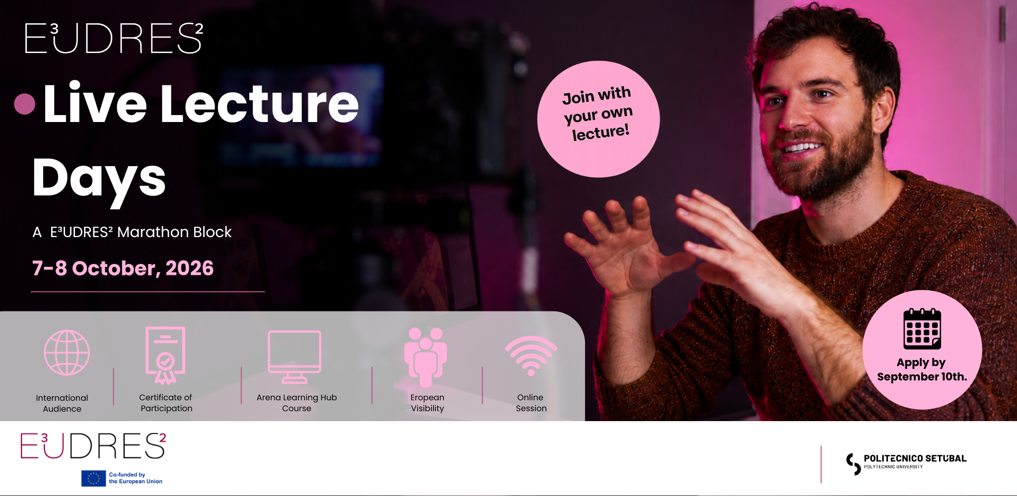 E³UDRES² Live Lecture Days